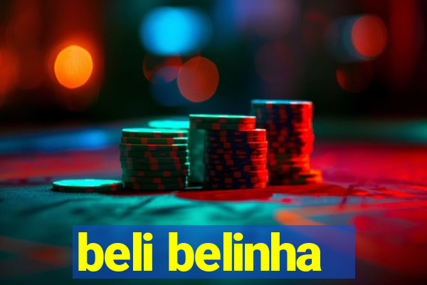 beli belinha